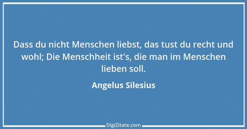 Zitat von Angelus Silesius 66