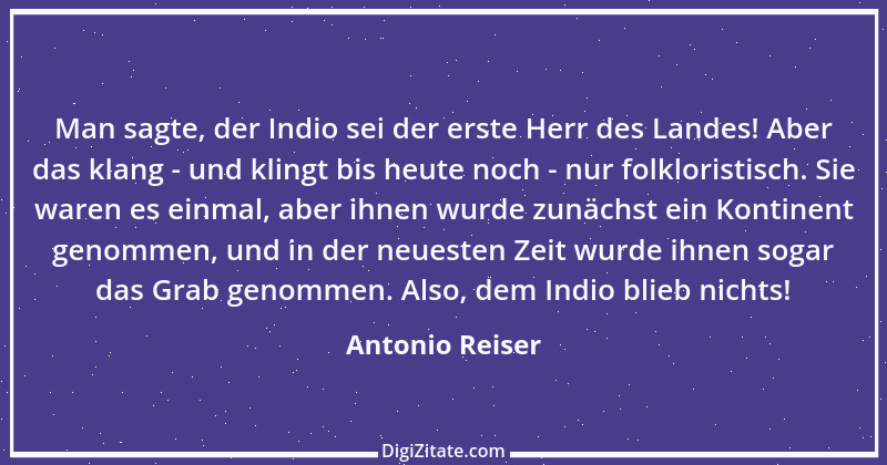 Zitat von Antonio Reiser 2