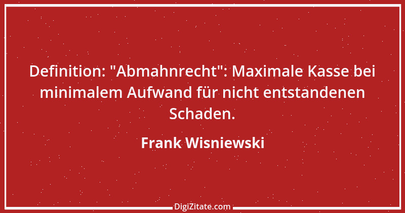 Zitat von Frank Wisniewski 52