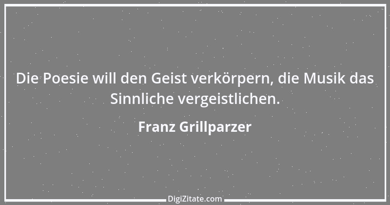 Zitat von Franz Grillparzer 311