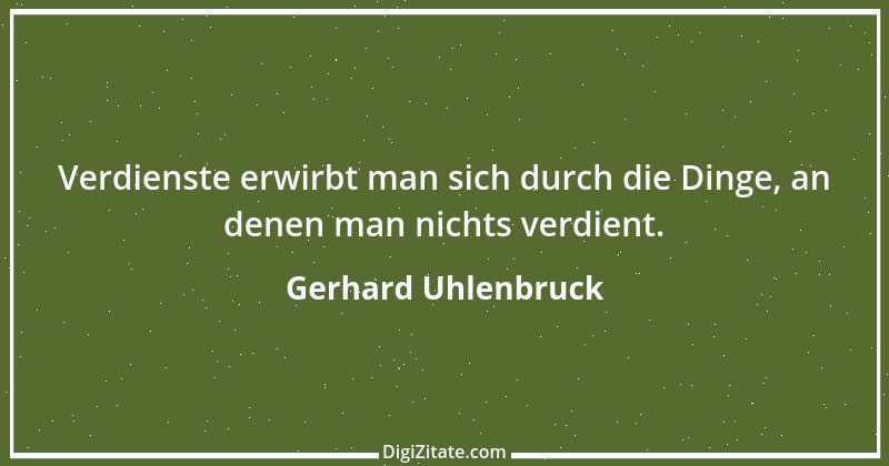 Zitat von Gerhard Uhlenbruck 285