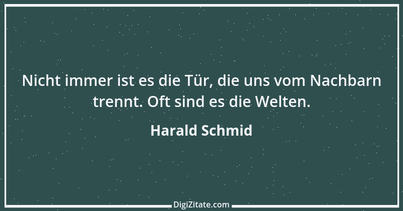 Zitat von Harald Schmid 54