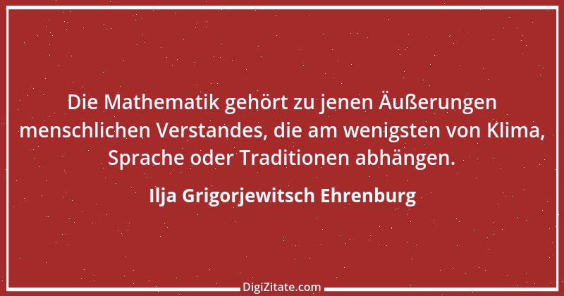 Zitat von Ilja Grigorjewitsch Ehrenburg 4