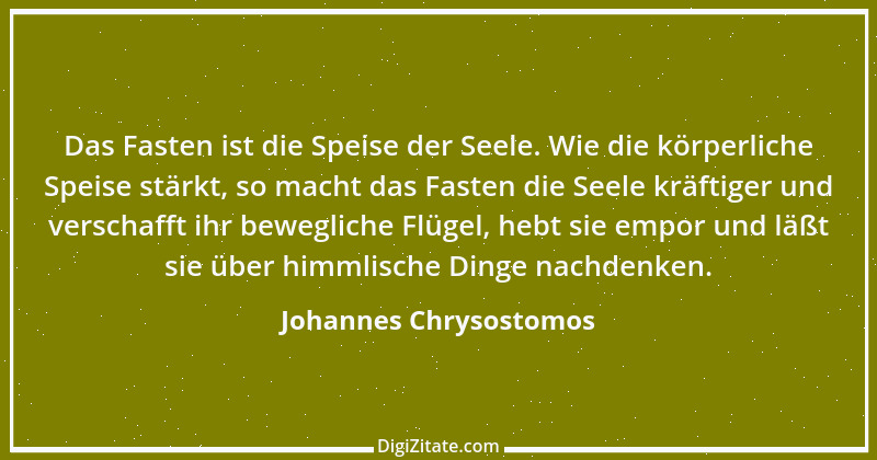 Zitat von Johannes Chrysostomos 36