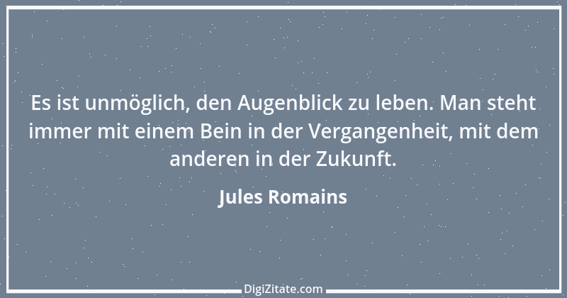 Zitat von Jules Romains 7