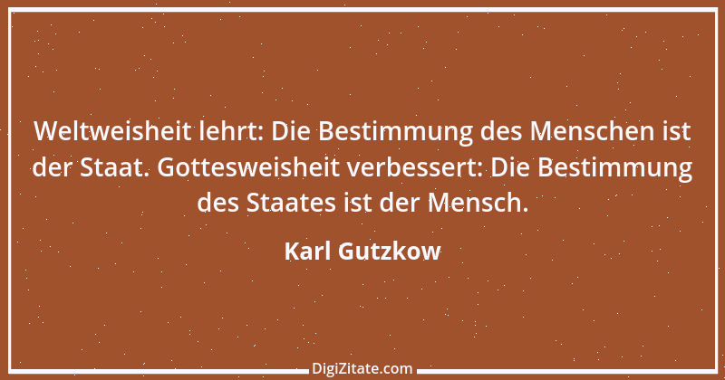 Zitat von Karl Gutzkow 46