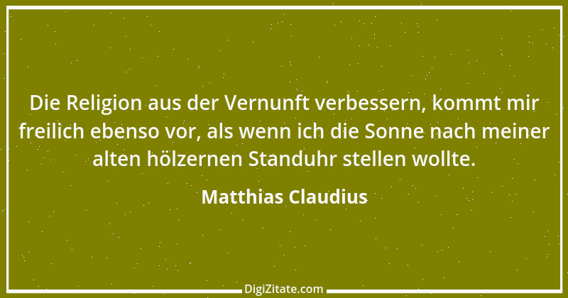 Zitat von Matthias Claudius 163