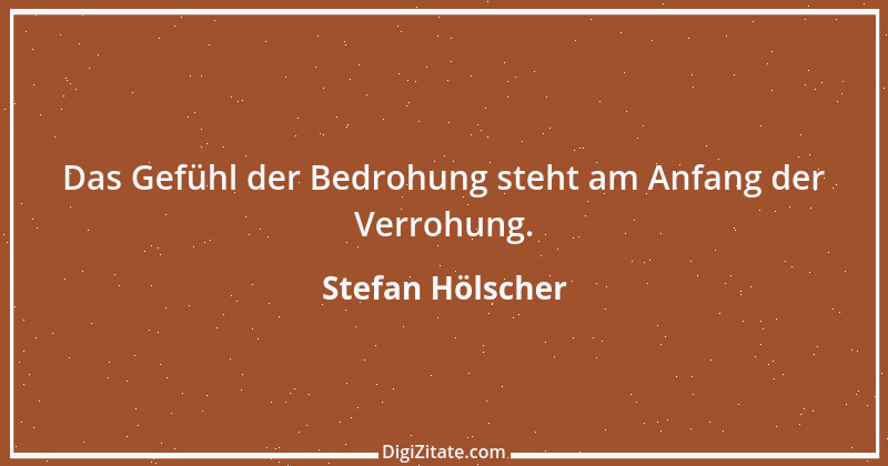 Zitat von Stefan Hölscher 54