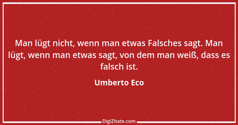 Zitat von Umberto Eco 23