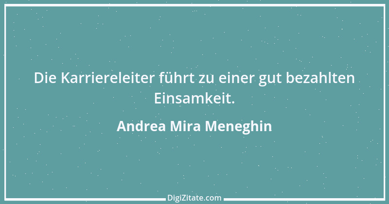 Zitat von Andrea Mira Meneghin 390