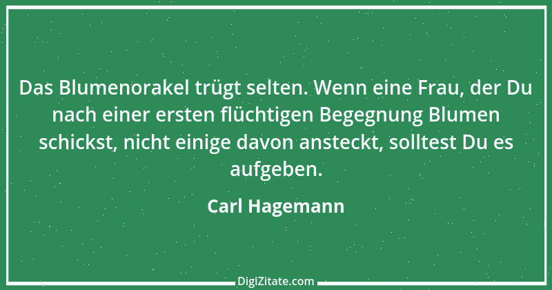 Zitat von Carl Hagemann 102