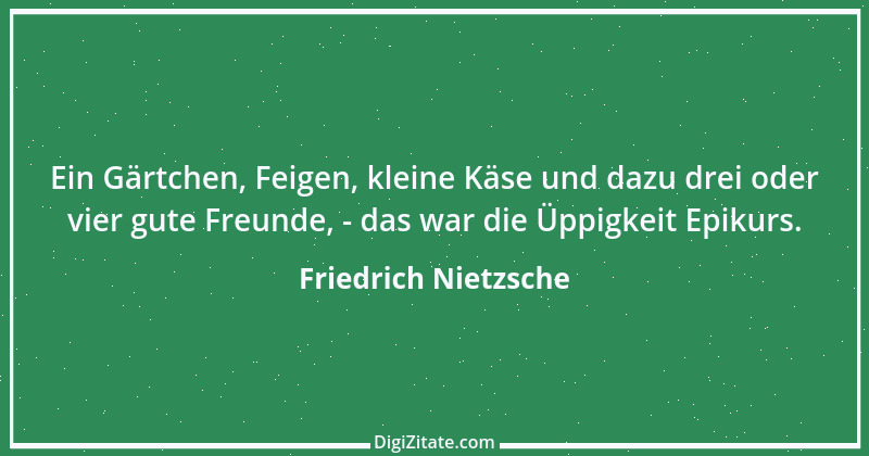 Zitat von Friedrich Nietzsche 737