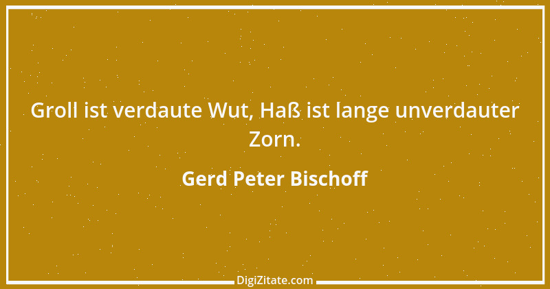 Zitat von Gerd Peter Bischoff 33