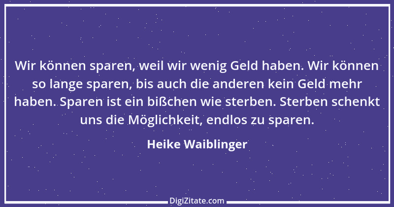 Zitat von Heike Waiblinger 2