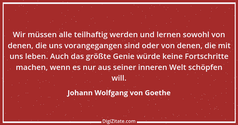 Zitat von Johann Wolfgang von Goethe 2800