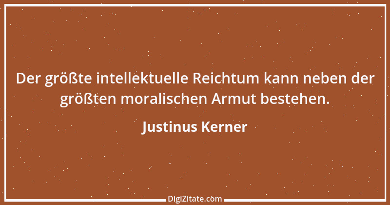 Zitat von Justinus Kerner 9