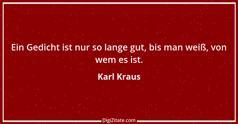 Zitat von Karl Kraus 559