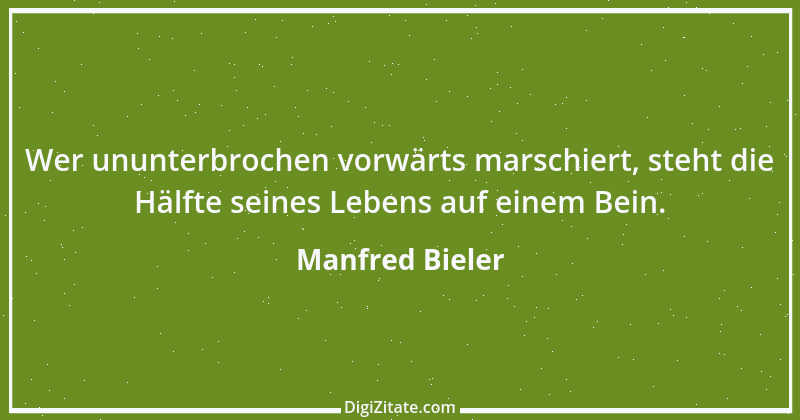 Zitat von Manfred Bieler 1