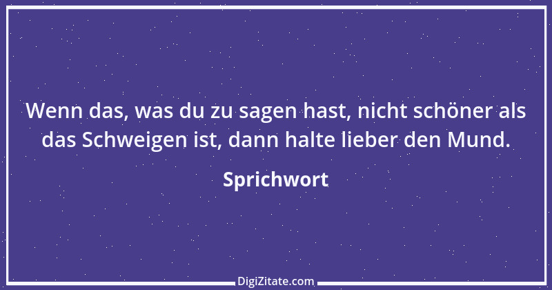 Zitat von Sprichwort 12792