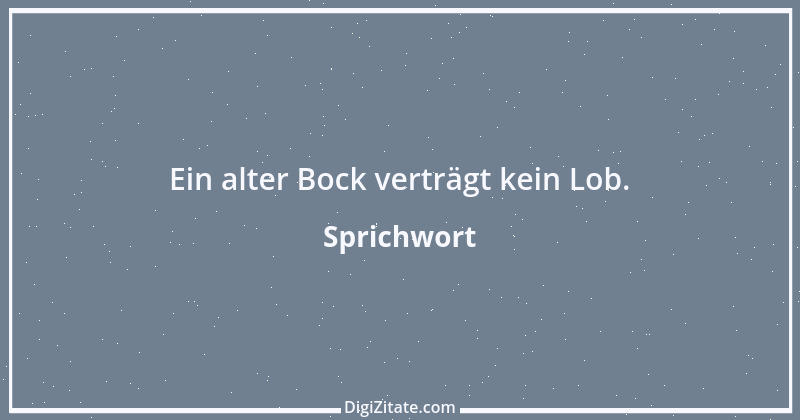 Zitat von Sprichwort 5792