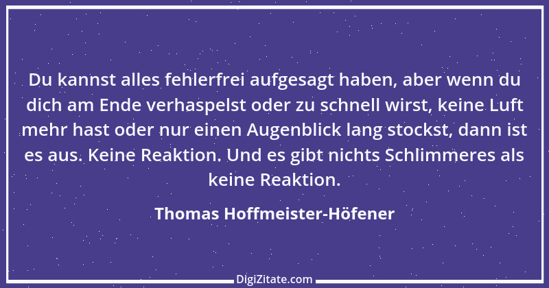 Zitat von Thomas Hoffmeister-Höfener 1