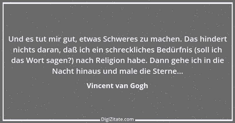 Zitat von Vincent van Gogh 73