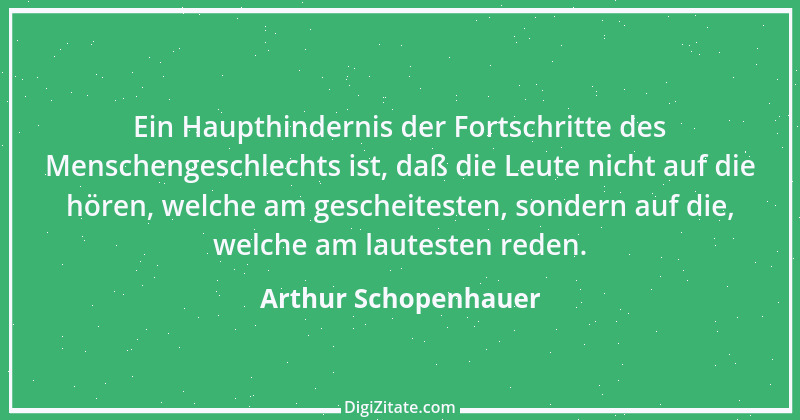 Zitat von Arthur Schopenhauer 332