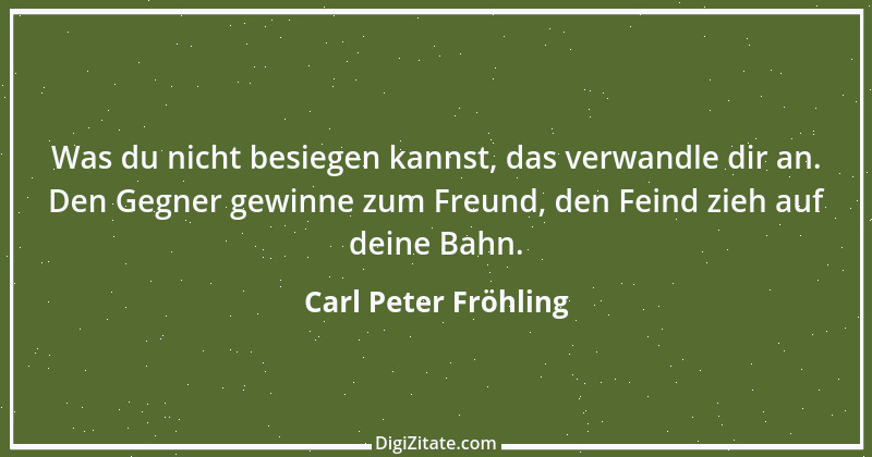 Zitat von Carl Peter Fröhling 183