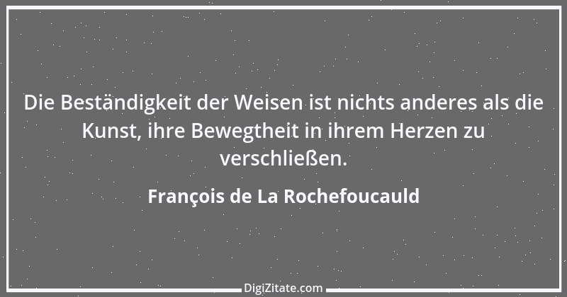 Zitat von François de La Rochefoucauld 379