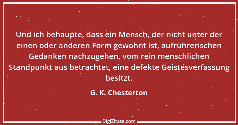 Zitat von G. K. Chesterton 14