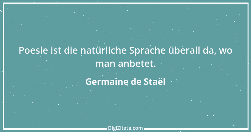 Zitat von Germaine de Staël 97