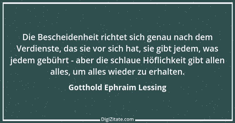 Zitat von Gotthold Ephraim Lessing 388