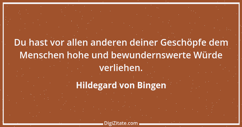 Zitat von Hildegard von Bingen 102