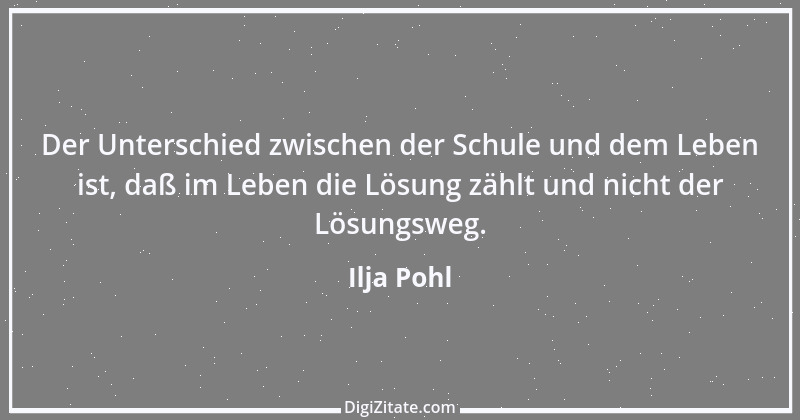 Zitat von Ilja Pohl 1