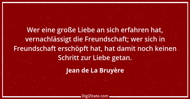 Zitat von Jean de La Bruyère 219