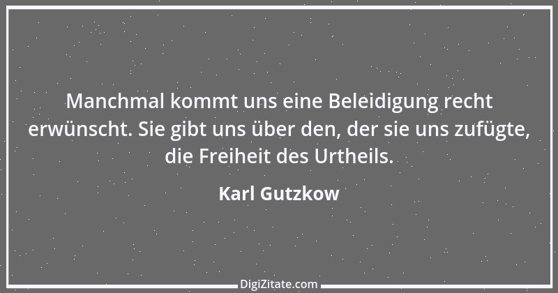 Zitat von Karl Gutzkow 47