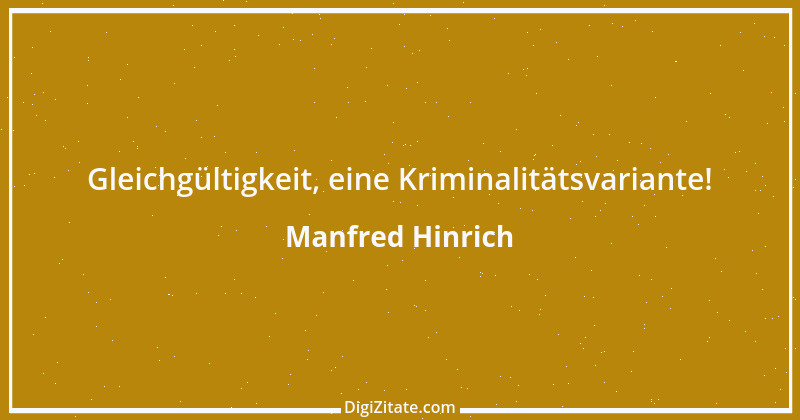 Zitat von Manfred Hinrich 3640