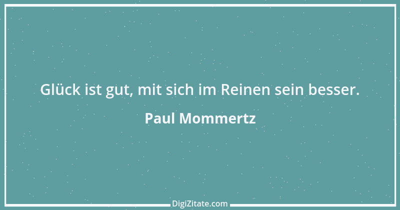 Zitat von Paul Mommertz 188