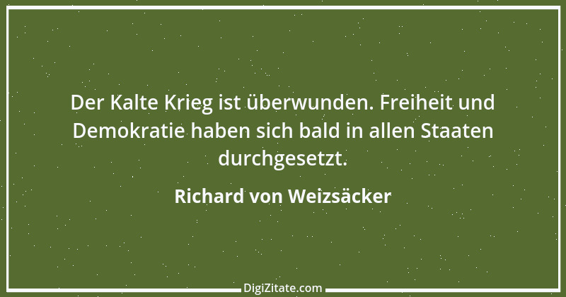 Zitat von Richard von Weizsäcker 156