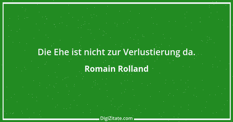 Zitat von Romain Rolland 62