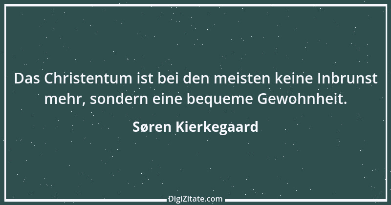 Zitat von Søren Kierkegaard 209