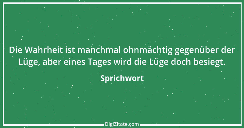 Zitat von Sprichwort 10458