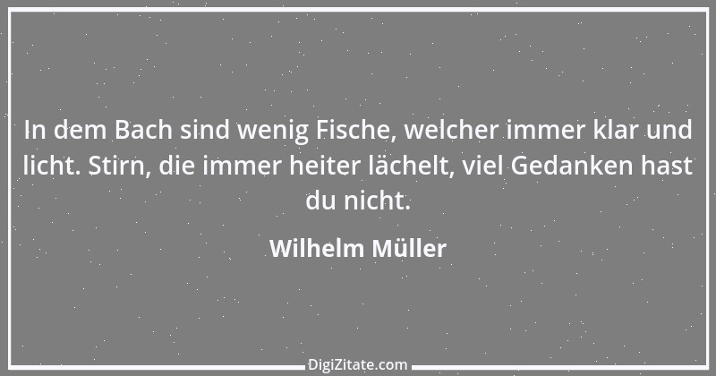 Zitat von Wilhelm Müller 43