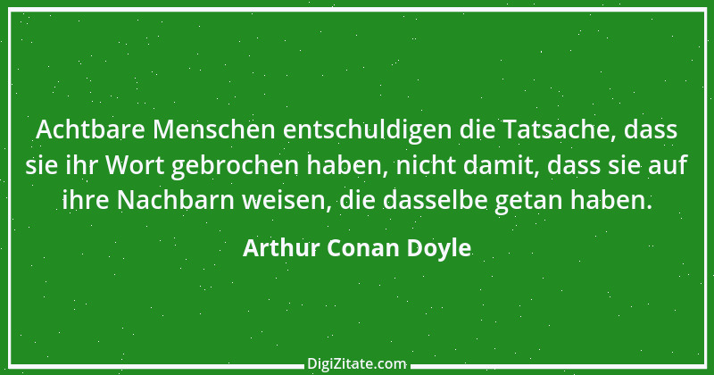 Zitat von Arthur Conan Doyle 18