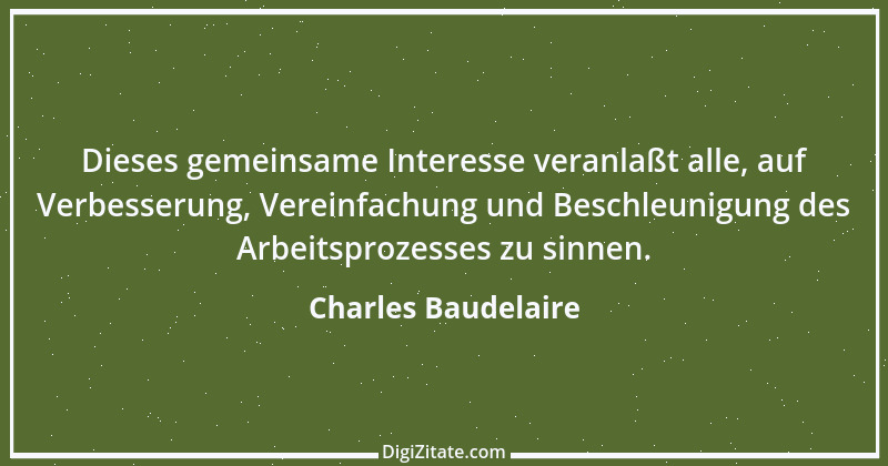 Zitat von Charles Baudelaire 52