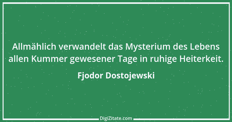 Zitat von Fjodor Dostojewski 256