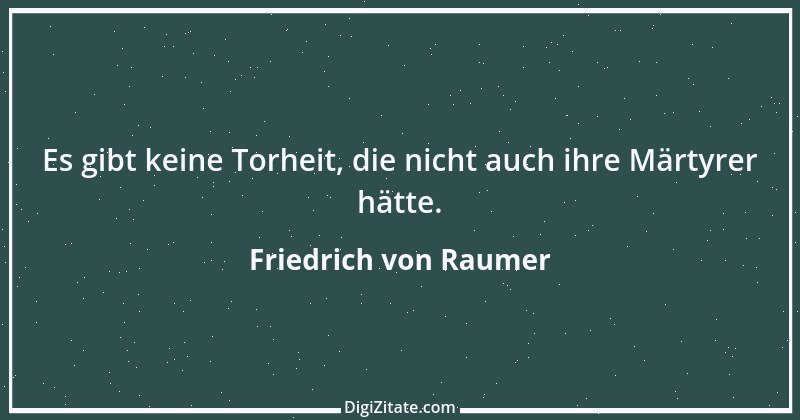 Zitat von Friedrich von Raumer 12