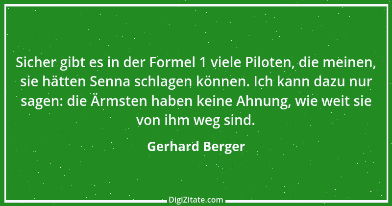 Zitat von Gerhard Berger 15