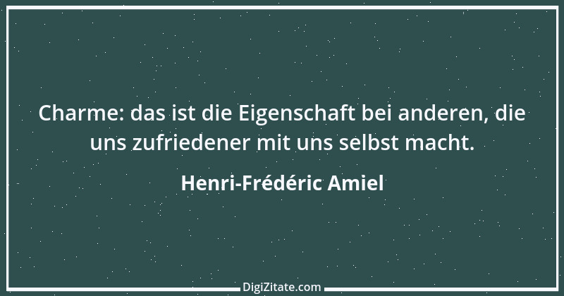 Zitat von Henri-Frédéric Amiel 8