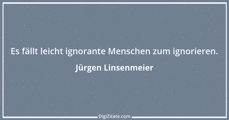 Zitat von Jürgen Linsenmeier 9